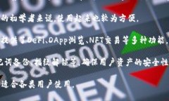 TP钱包，全称为“TokenPocket钱包”，是一款多链数